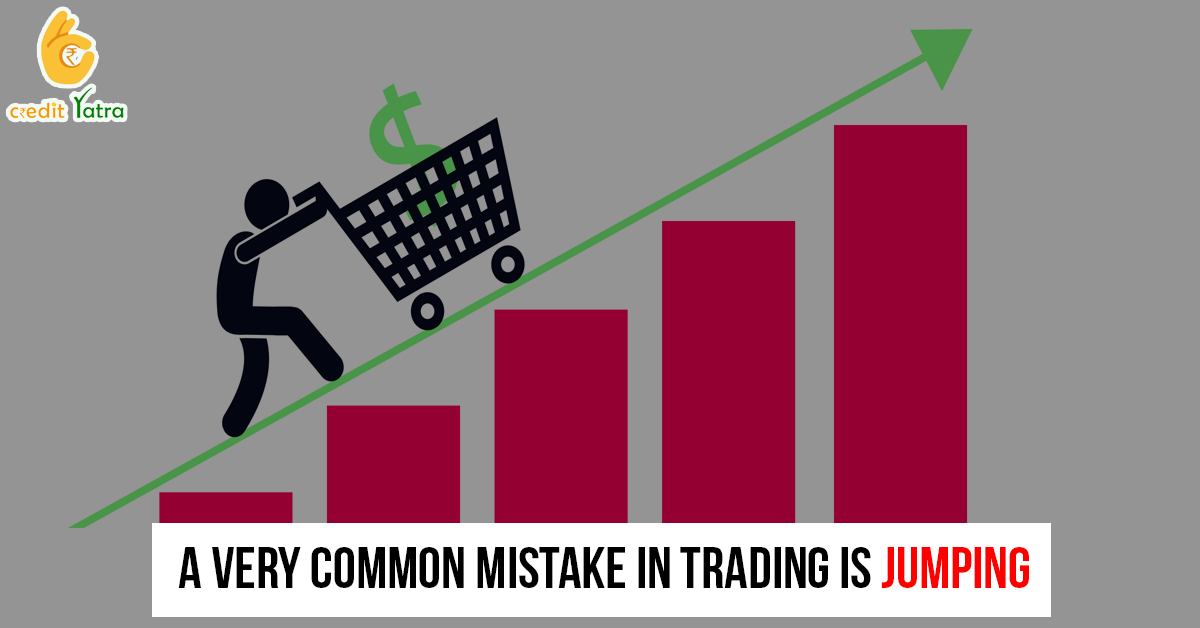 A-very-common-mistake-in-trading-is-jumping