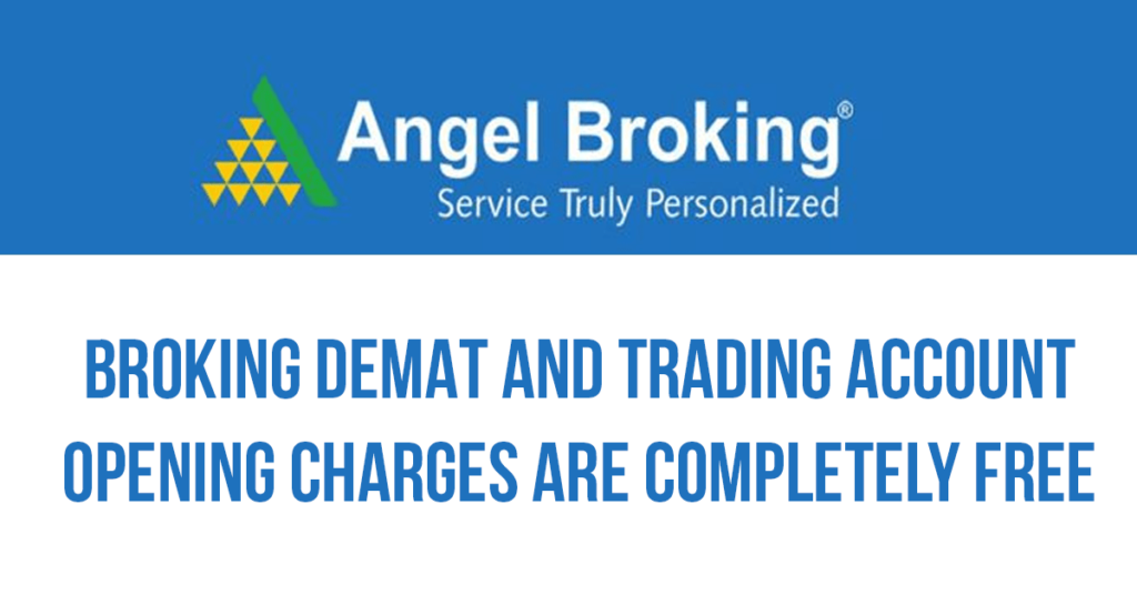Angel Broking Online Demat and Trading Account Open Online Account and Trading Account Online