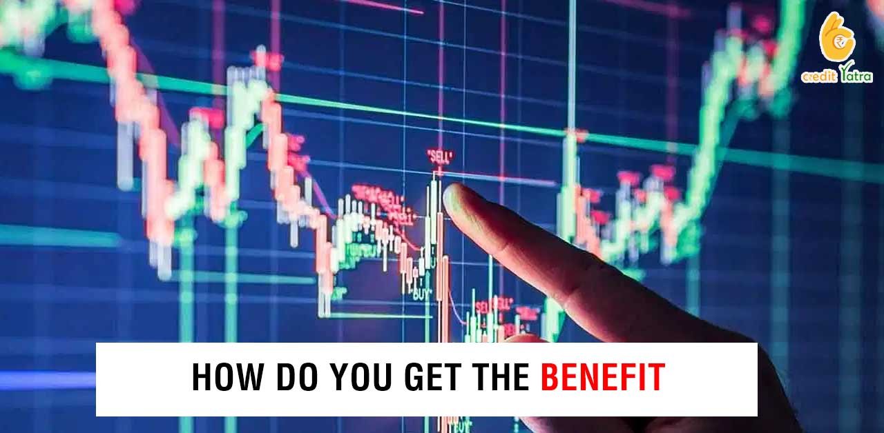 How do you get the benefit