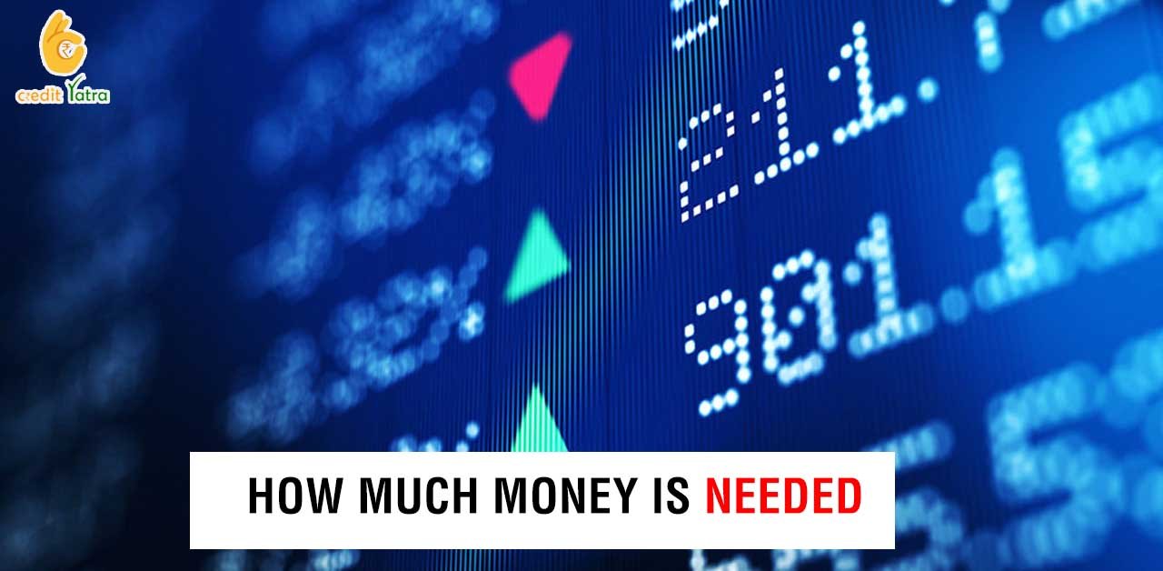 How much money is needed