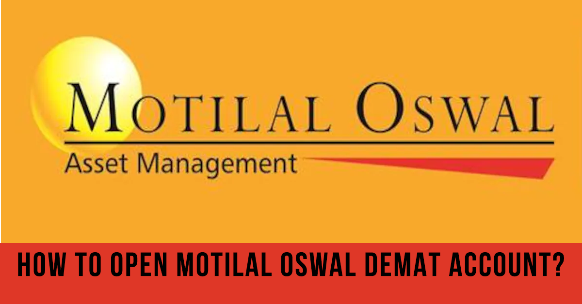 How-to-Open-Motilal-Oswal-Demat-Account