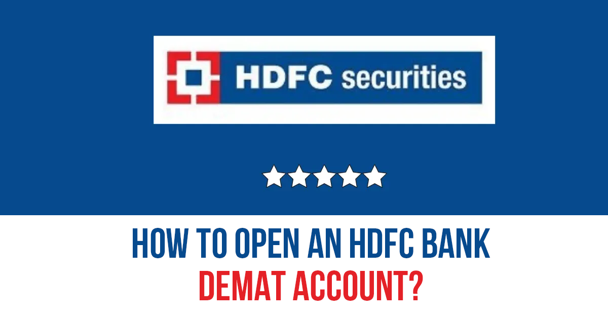 HDFC Securities Online Demat and Trading Account Open Online Account and Trading Account Online