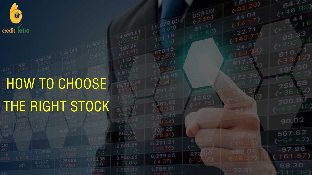 How to choose the right stock