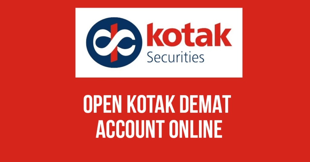 Kotak Securities Online Demat and Trading Account Open Online Account and Trading Account Online