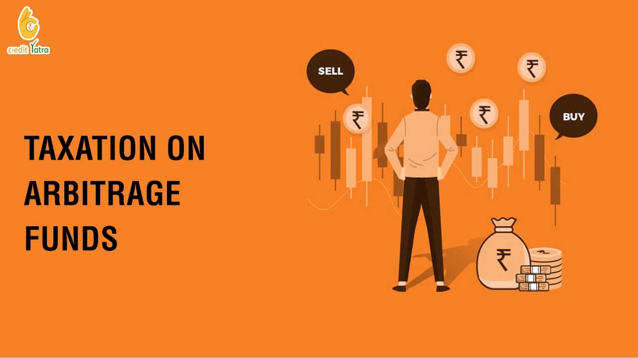 Taxation on arbitrage funds