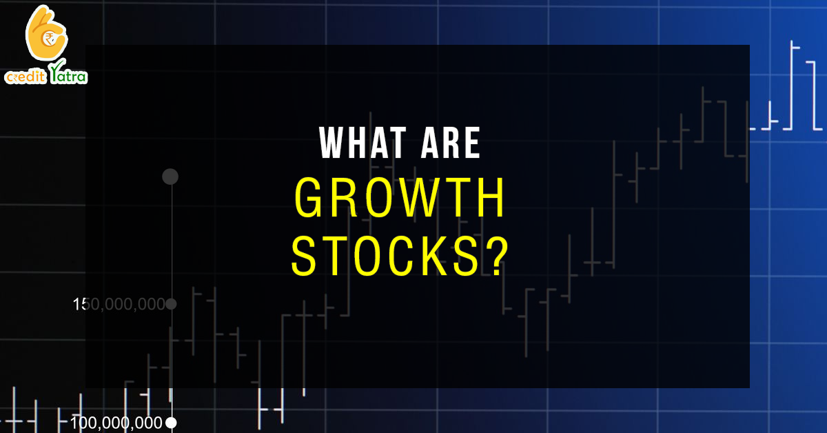 What-are-growth-stocks