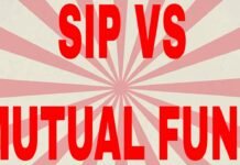 SIP vs Mutual Fund – What is the difference between SIP and Mutual Fund SIP vs Mutual Fund - What is the difference between SIP and Mutual Fund credityatra