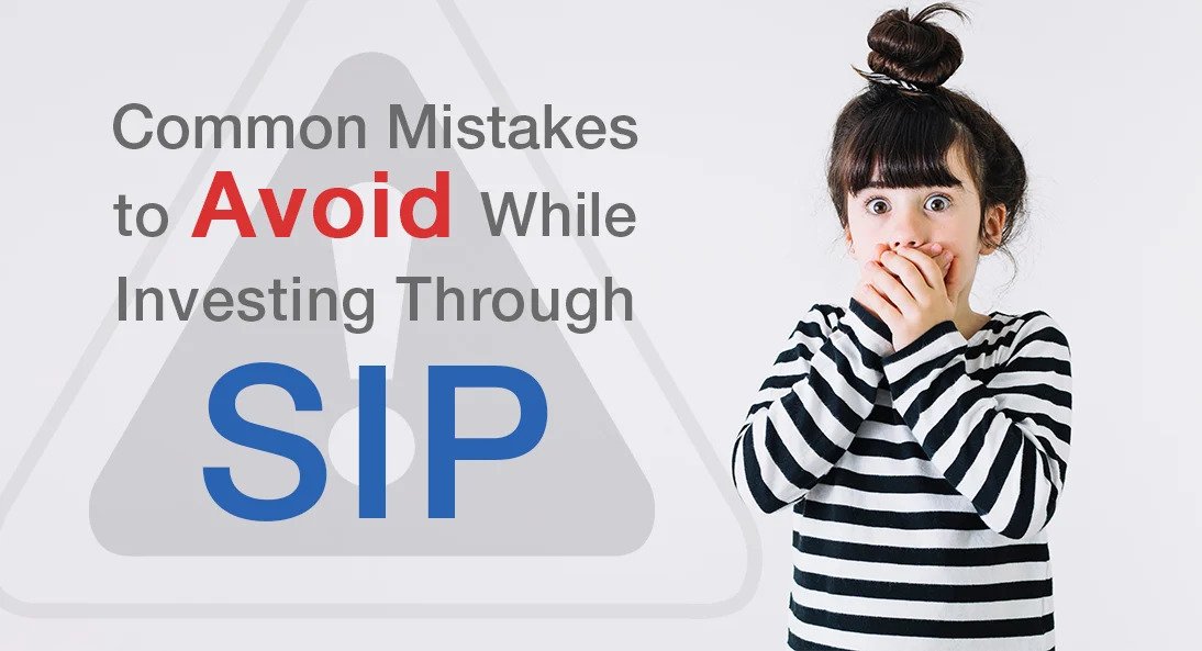 8 Mistakes You Should Not Make In SIP credityatra